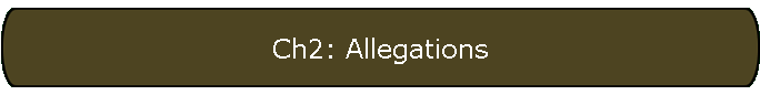 Ch2: Allegations